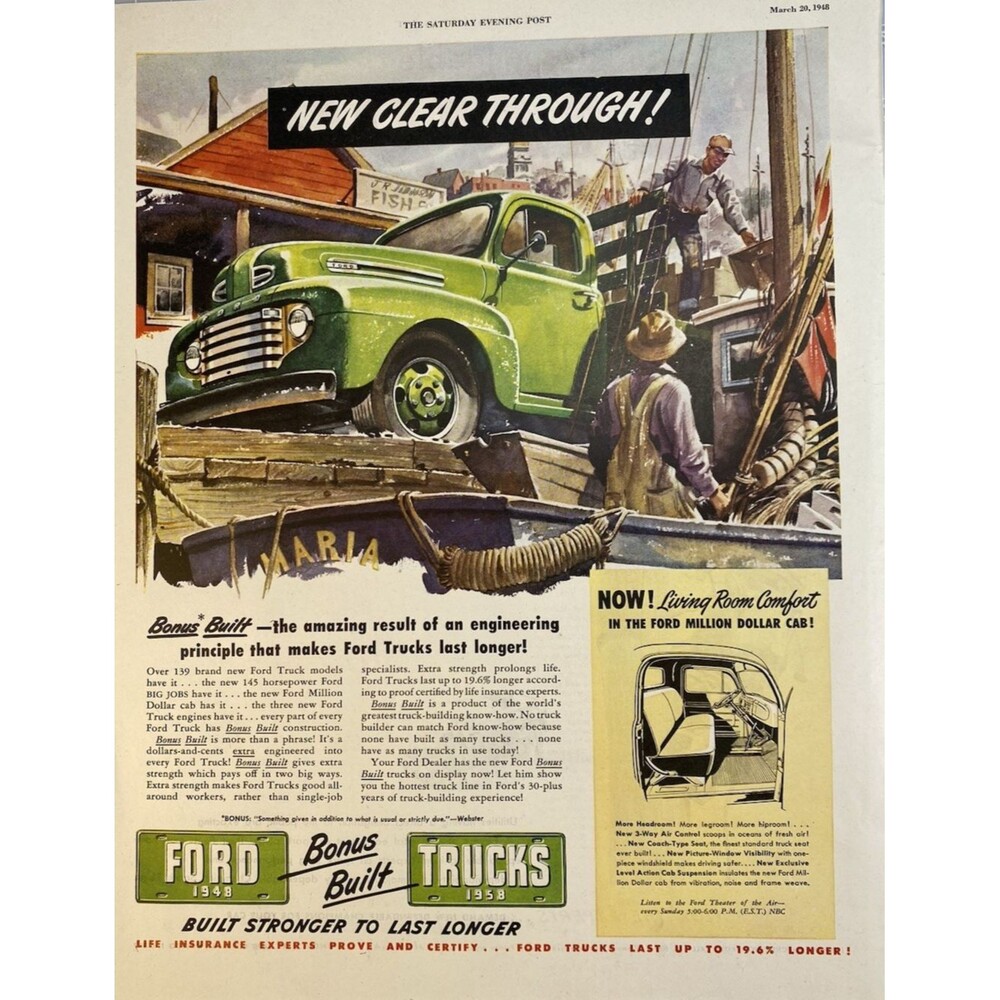 Ford Trucks "Bonus Built-engineering principles result in longer life" Ad 1948